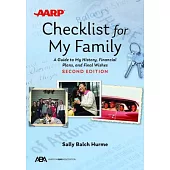 Aba/AARP Checklist for My Family: A Guide to My History, Financial Plans, and Final Wishes