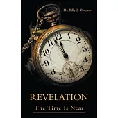 Revelation: The Time Is Near