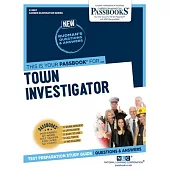 Town Investigator (C-3067): Passbooks Study Guidevolume 3067