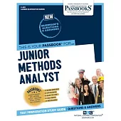 Junior Methods Analyst (C-403): Passbooks Study Guidevolume 403