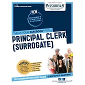 Principal Clerk (Surrogate) (C-2129): Passbooks Study Guidevolume 2129