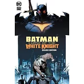 Batman: Curse of the White Knight Deluxe Edition