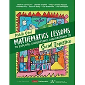 Middle School Mathematics Lessons to Explore, Understand, and Respond to Social Injustice