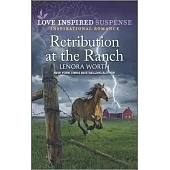 Retribution at the Ranch