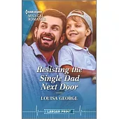 Resisting the Single Dad Next Door