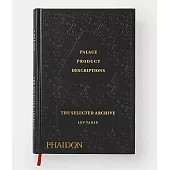 Palace Product Descriptions: The Selected Archive