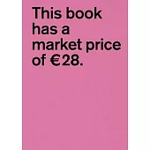 Superflex: This Book Has a Market Price of 28: Sometimes as a Fog, Sometimes as a Tsunami