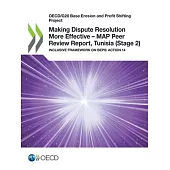 Making Dispute Resolution More Effective - MAP Peer Review Report, Tunisia (Stage 2)