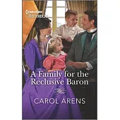 A Family for the Reclusive Baron