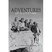 Adventures of A Lifetime