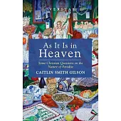 As It Is in Heaven