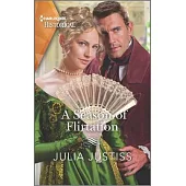 A Season of Flirtation