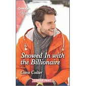 Snowed-In with the Billionaire