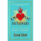 Words to Live by: An Emotional Dictionary