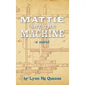 Mattie and the Machine