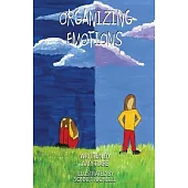 Organizing Emotions