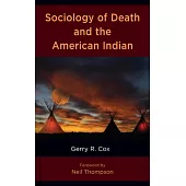 Sociology of Death and the American Indian