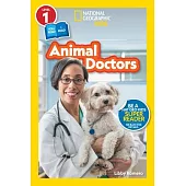 National Geographic Readers: Animal Doctors (Level 1/Co-Reader)