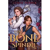 The Bone Spindle