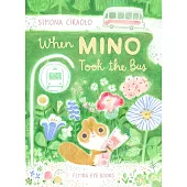 When Mino Took the Bus