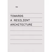 Towards a Resilient Architecture: Mæ