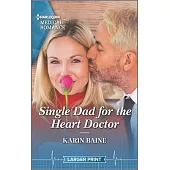 Single Dad for the Heart Doctor