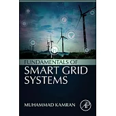 Fundamentals of Smart Grid Systems