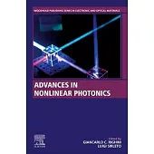 Advances in Nonlinear Photonics