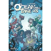 The Ocean Will Take Us