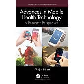 Advances in Mobile Health Technology: A Research Perspective