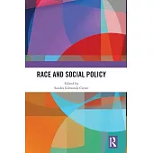 Race and Social Policy