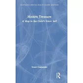 Hidden Treasure: A Map to the Child’s Inner Self
