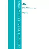 Code of Federal Regulations, Title 46 Shipping 140-155, Revised as of October 1, 2021