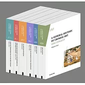 [A General History of Chinese Art, Vol. 1-6]