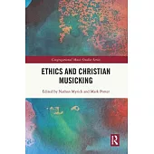 Ethics and Christian Musicking