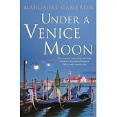 Under a Venice Moon