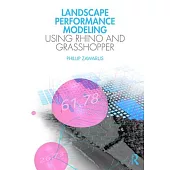 Landscape Performance Modelling Using Rhino and Grasshopper