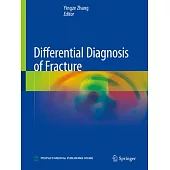 Differential Diagnosis of Fracture