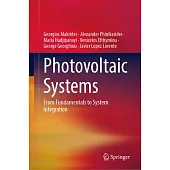 Photovoltaic Systems: From Fundamentals to System Integration