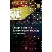 Design Rules in a Semiconductor Foundry