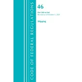 Code of Federal Regulations, Title 46 Shipping 500-End, Revised as of October 1, 2021