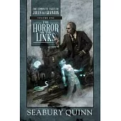 The Horror on the Links: The Complete Tales of Jules de Grandin, Volume Onevolume 1