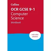 OCR GCSE 9-1 Computer Science Workbook: Ideal for Home Learning, 2023 and 2024 Exams