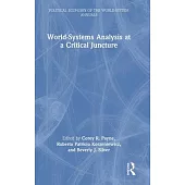 World-Systems Analysis in a Critical Juncture