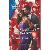 The Valentine’s Do-Over