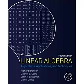 Linear Algebra: Algorithms, Applications, and Techniques