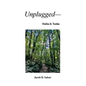 Unplugged- Haiku & Tanka