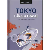 Tokyo Like a Local: By the People Who Call It Home