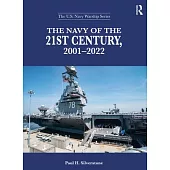 The Navy of the 21st Century, 2001-2021