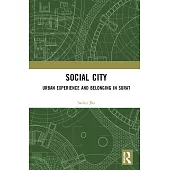 Social City: Urban Experience and Belonging in Surat